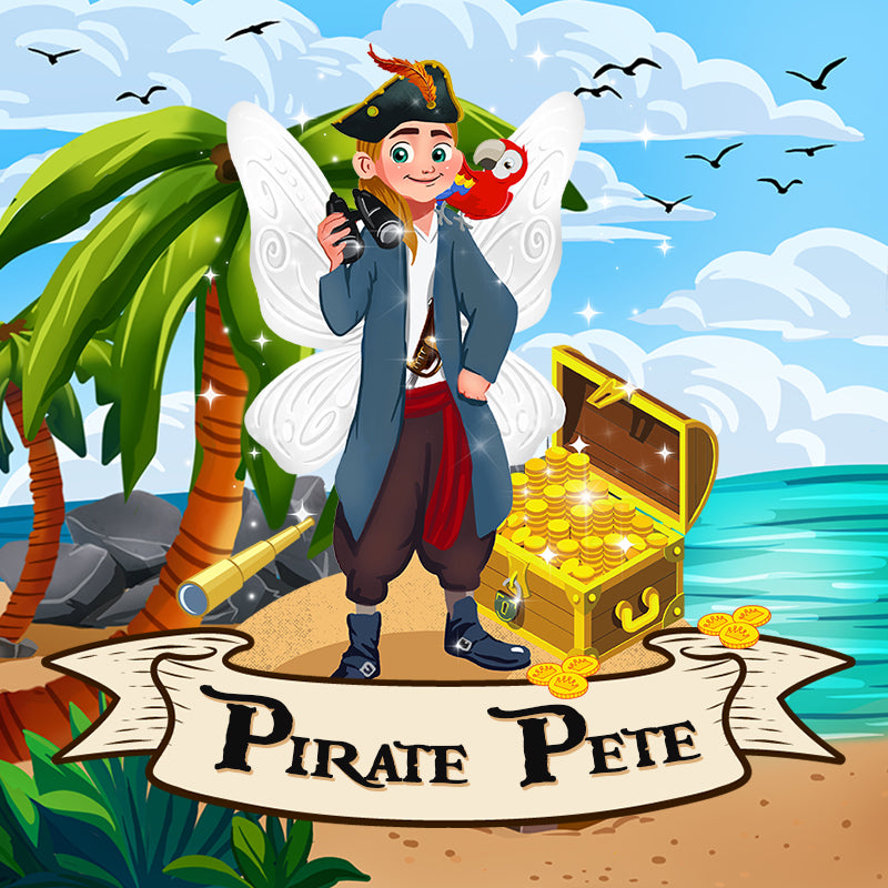 The Adventures Of Pirate Pete And The Lost Fairy Treasure